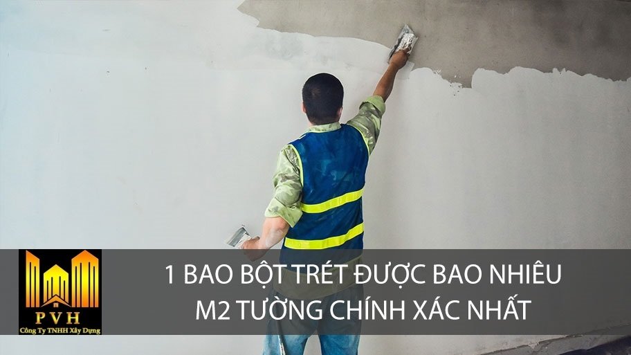 Tính Toán Diện Tích Bột Trét Bao Phủ Trên Tường Chính Xác Nhất